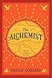 The Alchemist, 25th Anniversary: A Fable About Following Your Dream
