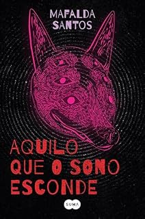 Livro Aquilo que o sono esconde