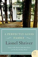 A Perfectly Good Family: A Novel Kindle Edition