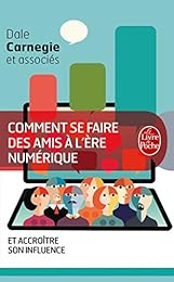 Comment se faire des amis à l'ère numérique et accroître son influence