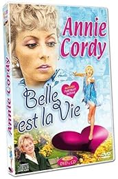 Annie Cordy : Belle Est La Vie