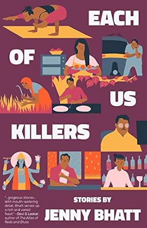 Each of Us Killers by Jenny Bhatt