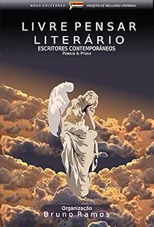 Livro Livre Pensar Literário: Coletânea de escritores contemporâneos