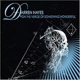 On the Verge of Something Wonderful