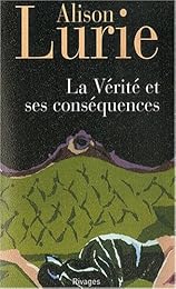 La  vérité et ses conséquences