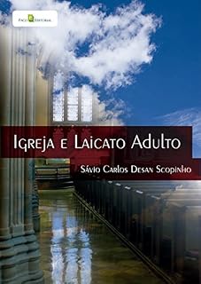 Livro Igreja e laicato adulto