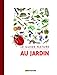 Le guide nature au jardin by