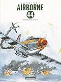 S'il faut survivre (Airborne 44 (5)) (French Edition) by 