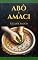 Livro Abô e Amaci: Limpeza Espiritual na Umbanda (Umbanda: Banhos e Ervas)
