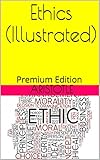 Image de Ethics (Illustrated): Premium Edition
