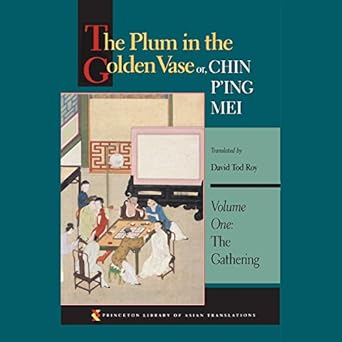 The Plum in the Golden Vase Vol. 1 - The Gathering - Lanling Xiaoxiao Sheng