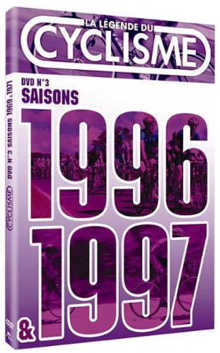 La Légende Du Cyclisme - Dvd N°3 : Saisons 1996 & 1997 - Le Passage Du Rhin