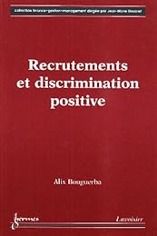 Recrutements et discrimination positive