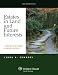 Estates in Land & Future Interests: A Step By Step Guide 4e (Aspen Coursebook)