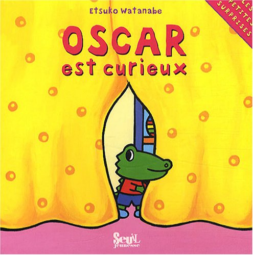 Oscar est curieux