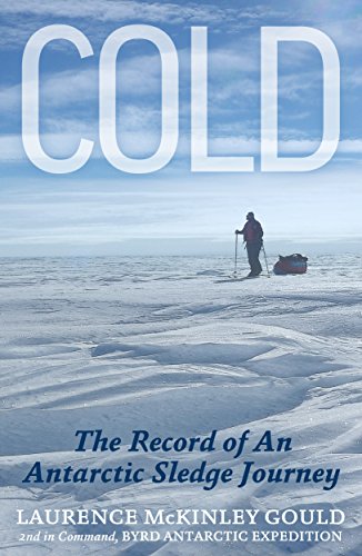 Cold: The record of an Antarctic sledge journey
