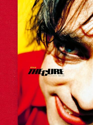 The Cure: Ten Imaginary Years: Barbarian, Steve Sutherland, Robert