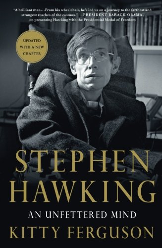 Stephen Hawking: An Unfettered Mind