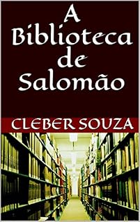 Livro A Biblioteca de Salomão