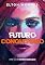 Livro Futuro Conquistado (Futuro Renegado Livro 2)