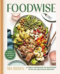 Foodwise: A Fresh Approach to Nutrition with 100
