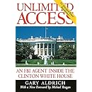 Unlimited Access : An FBI Agent Inside the Clinton White House