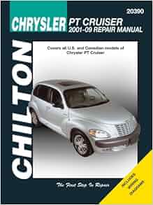 Chrysler Pt Cruiser 2001 2009 Chilton S Total Car Care