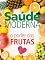 Livro Saúde Moderna Ed. 03 - O poder das frutas