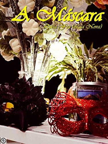 A Máscara (Volume único ) (Portuguese Edition)