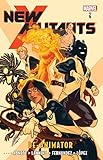 New Mutants Vol. 6: De-Animator (New Mutants (2009-2011))