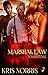Marshal Law by Kris Norris: Tombstone Series, Book One