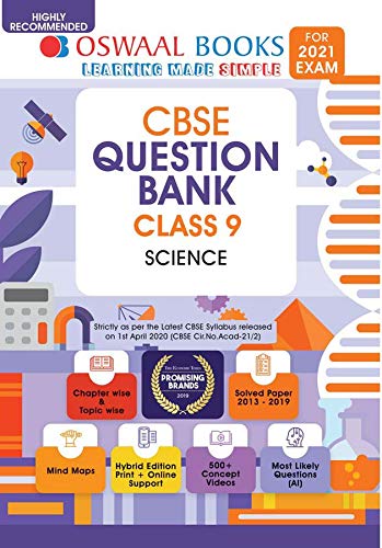 Oswaal CBSE Question Bank Class 9 Science Book Chapterwise & Topicwise Includes Objective Types & MCQ’s (For 2021 Exam) Oswaal CBSE Question Bank Class 9 Science Book Chapterwise & Topicwise Includes Objective Types & MCQ’s (For 2021 Exam)