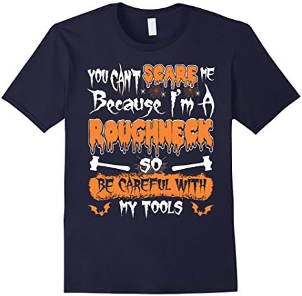Mens You Cant Scare Me Roughneck Halloween Scary Tshirt 2XL Navy