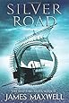 Silver Road (The Shifting Tides)