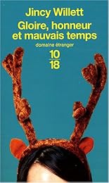 Gloire, honneur et mauvais temps