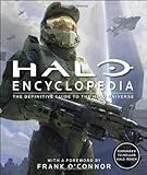 Halo Encyclopedia: The Definitive Guide to the Halo Universe by DK Publishing, Tobias Buckell
