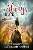 Always Darkest (Arbitratus Book 1) by 