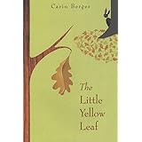 The Little Yellow Leaf