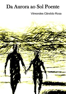Livro Da Aurora ao Sol Poente