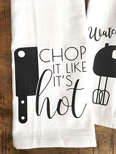 Funny Kitchen Towel Set - Chop it like it's Hot and Watch me Whip - for the Chef and Baker - Hostess Housewarming Gift - SET OF 2