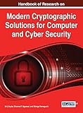Handbook of Research on Modern Cryptographic Solutions for Computer and Cyber Security by Brij Gupta, Dharma P. Agrawal