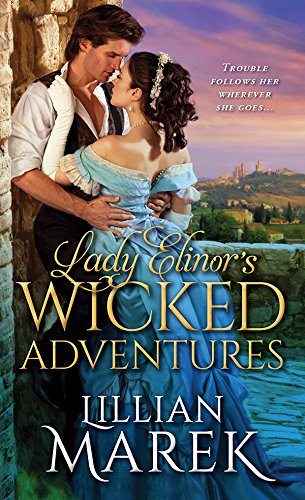 Lady Elinor's Wicked Adventures (The Victorian Adventures Book 1) by [Marek, Lillian]