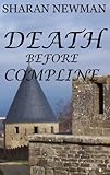 Death Before Compline by 