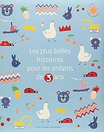Les  plus belles histoires pour les enfants de 3 ans