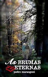 Livro As brumas não são eternas: um amor octogenário