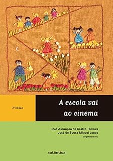 Livro A escola vai ao cinema