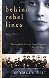 Front cover for the book Behind Rebel Lines: The Incredible Story of Emma Edmonds, Civil War Spy by Seymour Reit