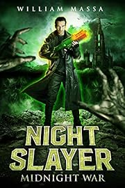 Night Slayer: Midnight War