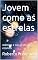 Livro Jovem como as estrelas: Adimiro e sou grato ao cosmos