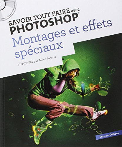 Montages et effets spéciaux